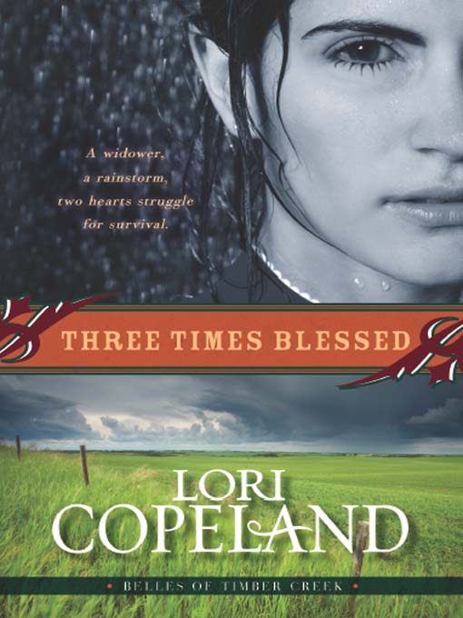 Title details for Three Times Blessed by Lori Copeland - Available